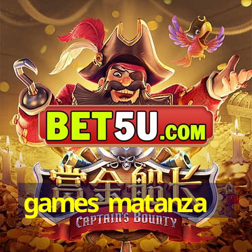 games matanza