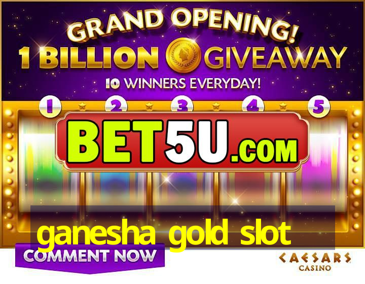 ganesha gold slot