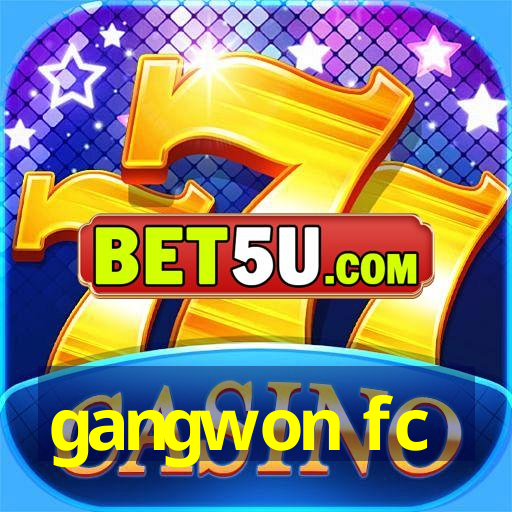 gangwon fc