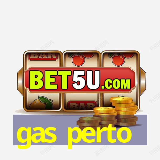 gas perto