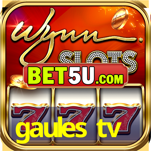 gaules tv