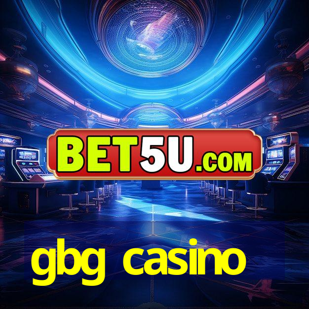 gbg casino