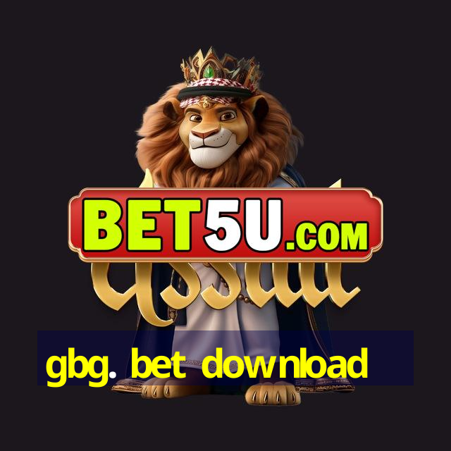 gbg. bet download