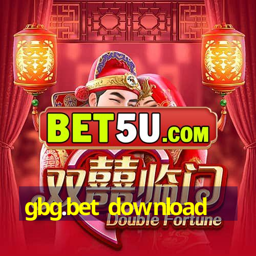 gbg.bet download