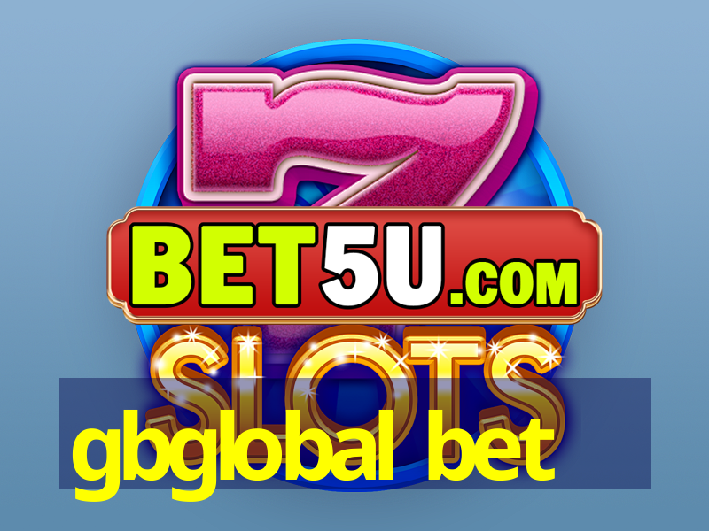 gbglobal bet