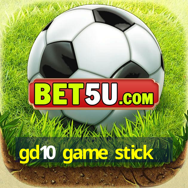 gd10 game stick