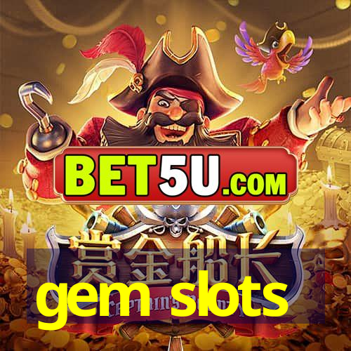 gem slots