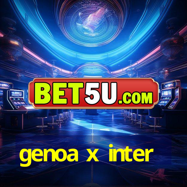 genoa x inter