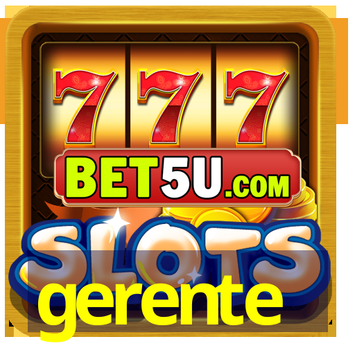 gerente