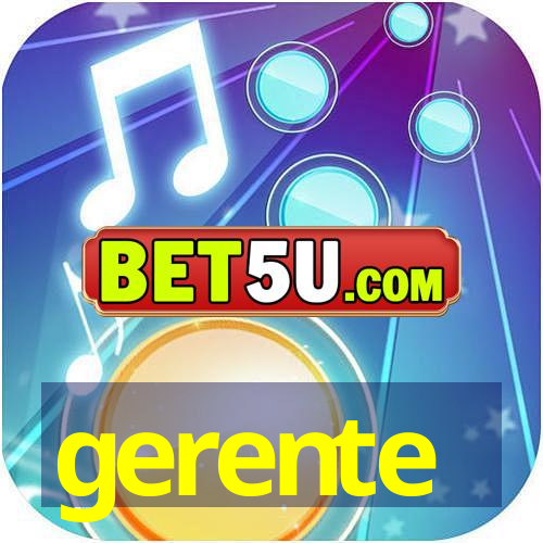 gerente