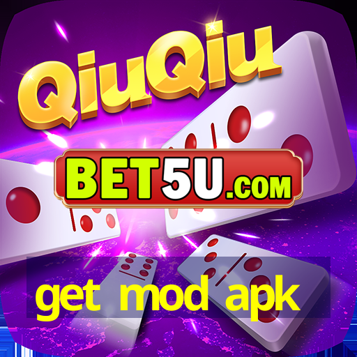 get mod apk