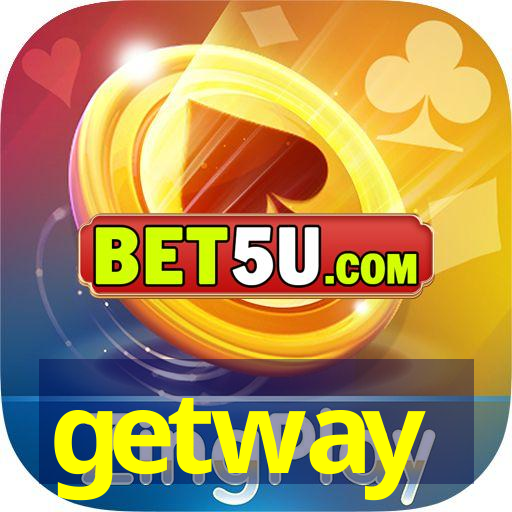 getway