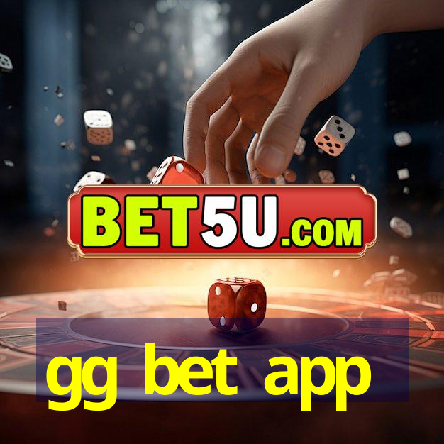 gg bet app