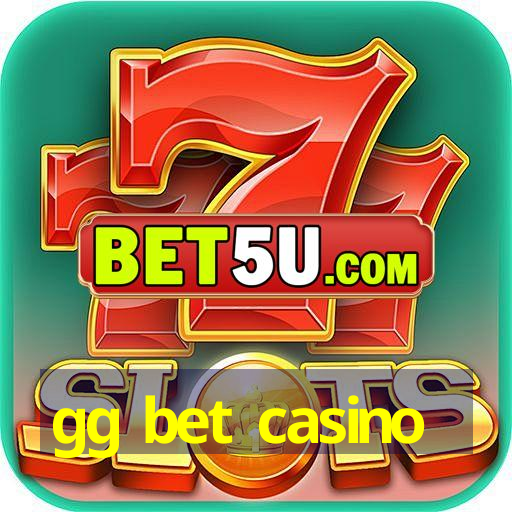 gg bet casino