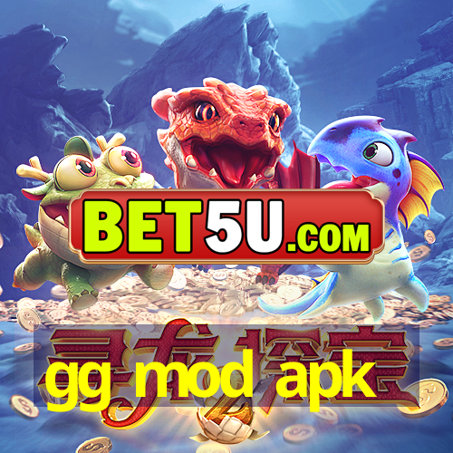 gg mod apk