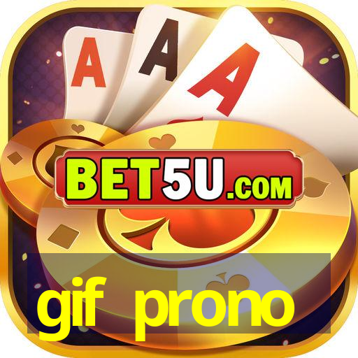 gif prono