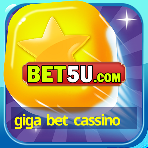 giga bet cassino