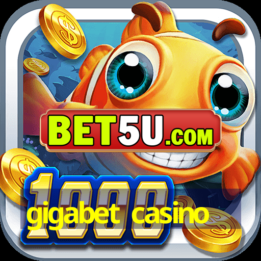 gigabet casino