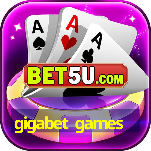 gigabet games