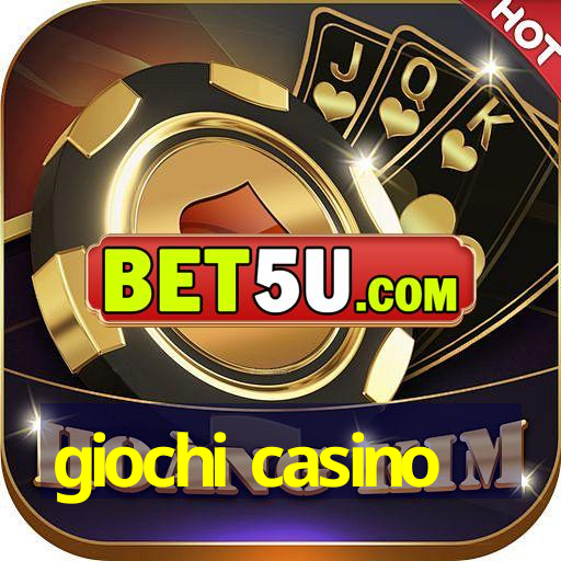 giochi casino