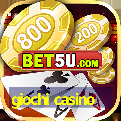 giochi casino