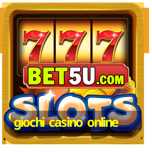 giochi casino online