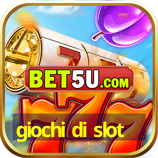 giochi di slot