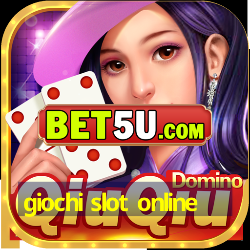 giochi slot online