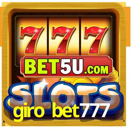 giro bet777