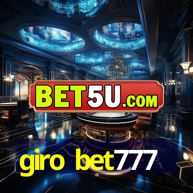 giro bet777