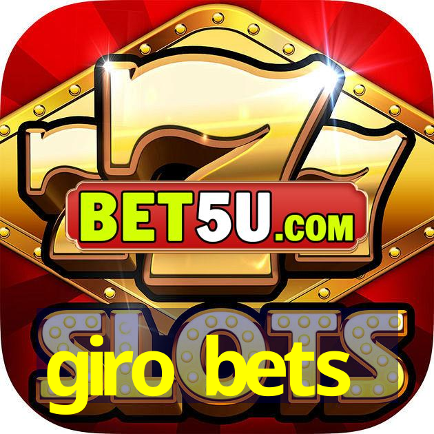 giro bets