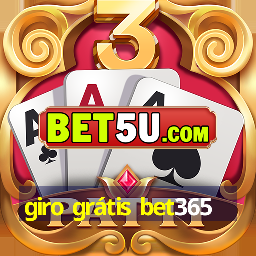 giro grátis bet365