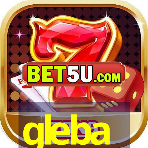 gleba