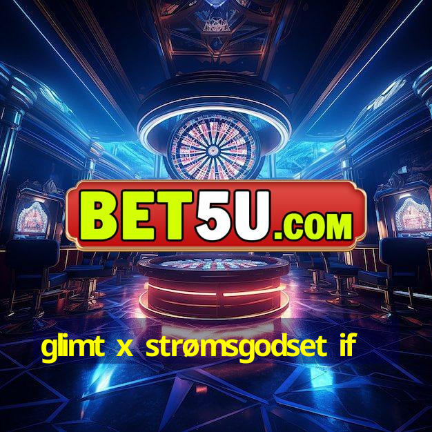 glimt x strømsgodset if