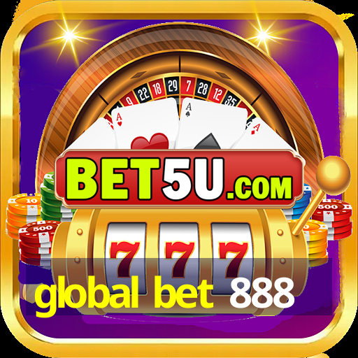 global bet 888