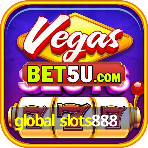 global slots888