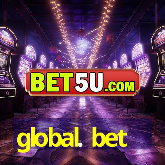 global. bet