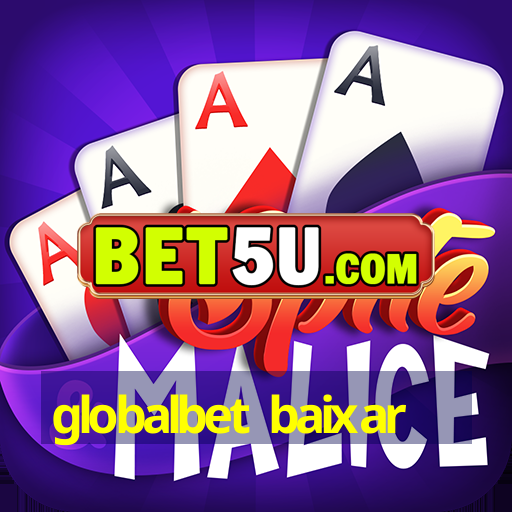 globalbet baixar