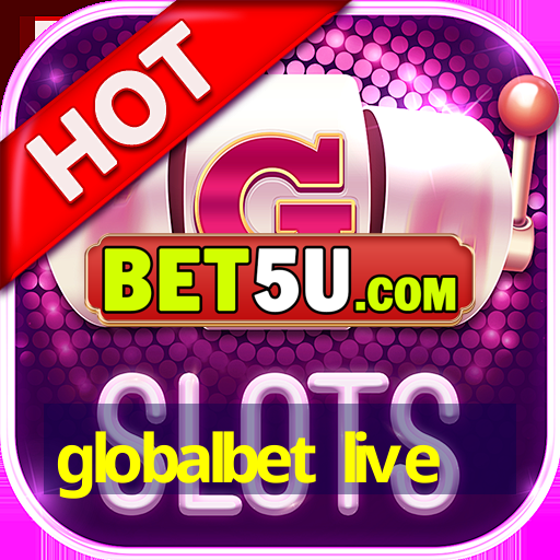 globalbet live