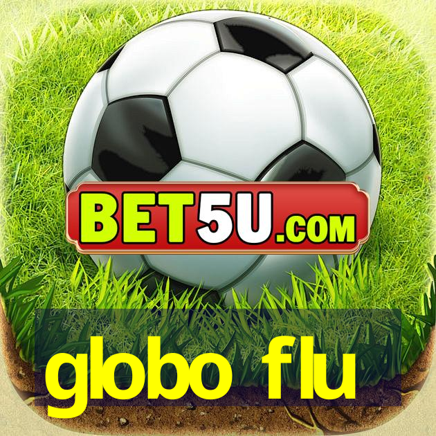 globo flu