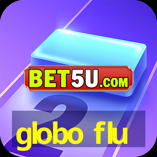 globo flu