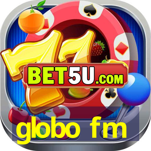 globo fm