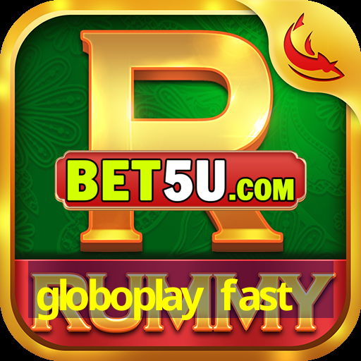 globoplay fast