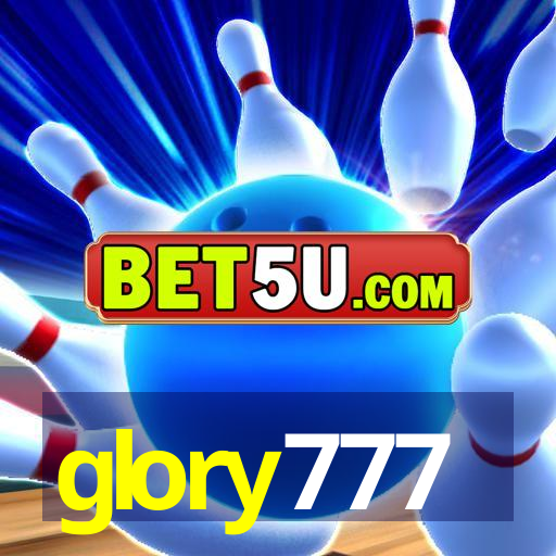 glory777