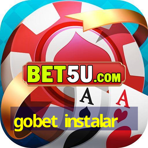 gobet instalar