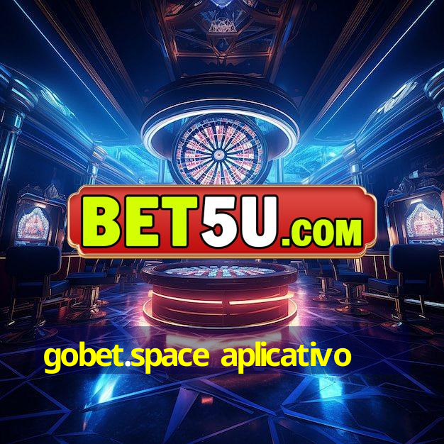 gobet.space aplicativo