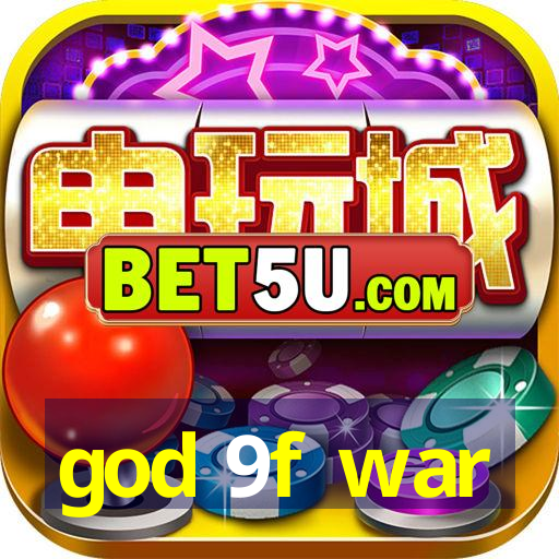 god 9f war