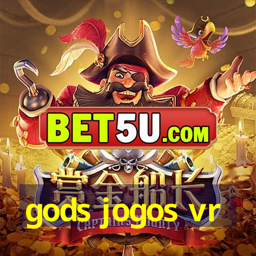 gods jogos vr