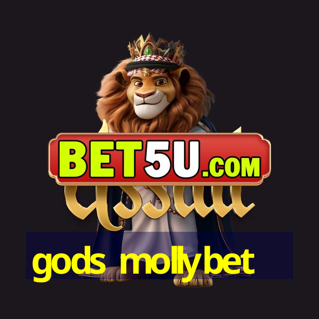 gods mollybet