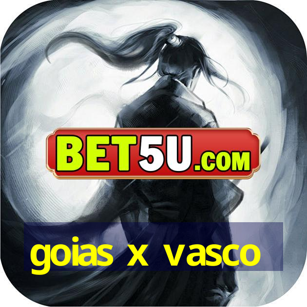 goias x vasco